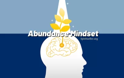 How to Create an Abundance Mindset