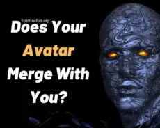 Spirit Guide – Does Your Avatar Merge With You?
